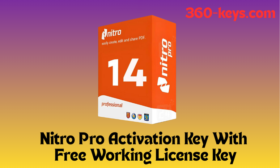 Nitro Pro Activation Key With Free 100% Working License Key [2025]